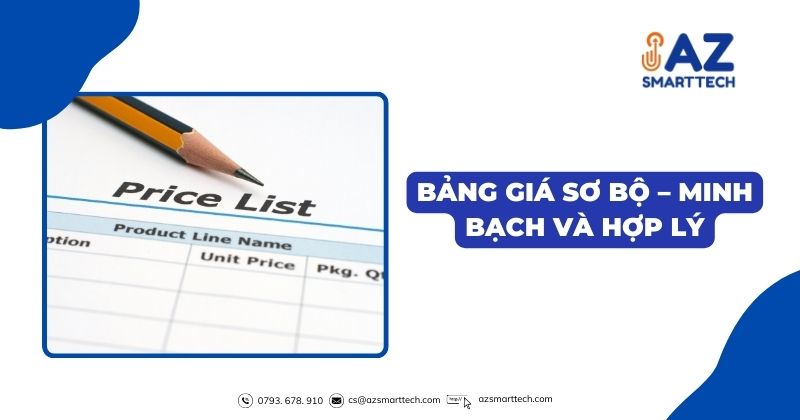 Bảng giá sơ bộ – minh bạch và hợp lý