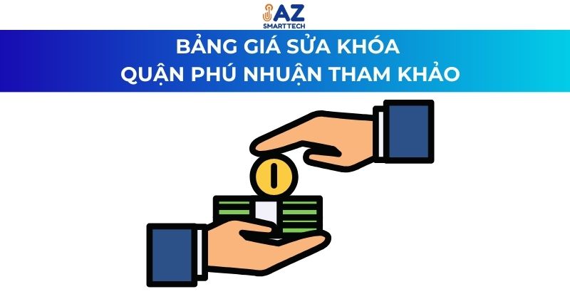 Bảng giá sửa khóa quận Phú Nhuận tham khảo