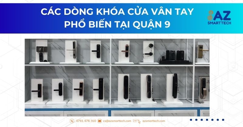 Các dòng khóa cửa vân tay phổ biến tại quận 9