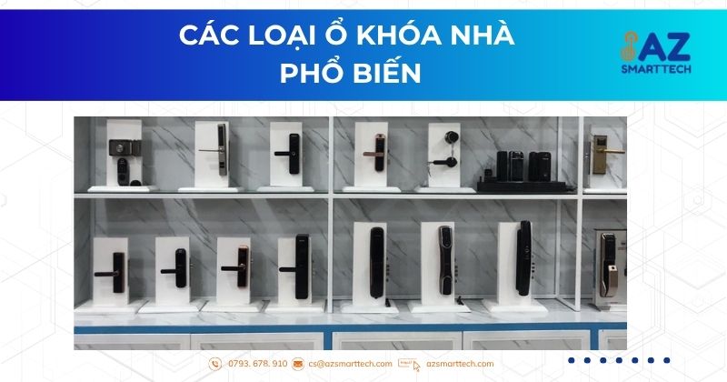 Ổ Khóa Nhà Gía Tốt Nhất 2025 3 Các Loại Ổ Khóa Nhà Phổ Biến