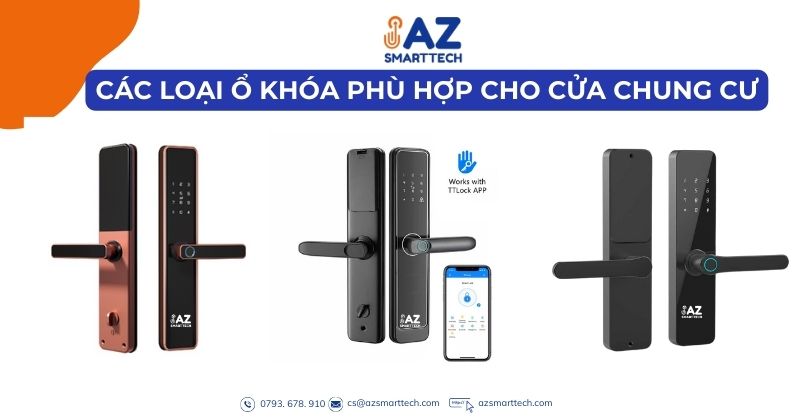 Thay Ổ Khóa Cửa Chung Cư – Giải Pháp An Toàn Không Thể Bỏ Qua 3 Các loại ổ khóa phù hợp cho chung cư