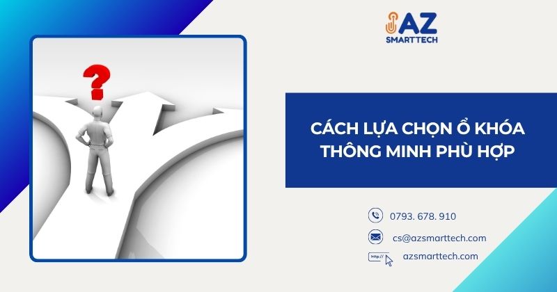 Cách lựa chọn ổ khóa thông minh phù hợp