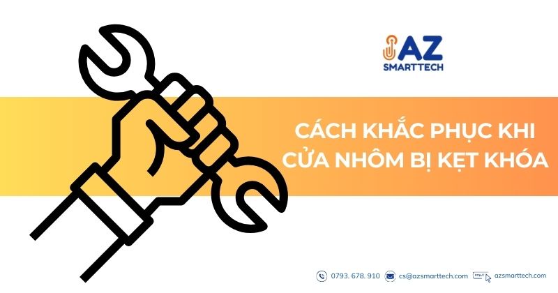 Cach khac phuc khi cua nhom bi ket khoa