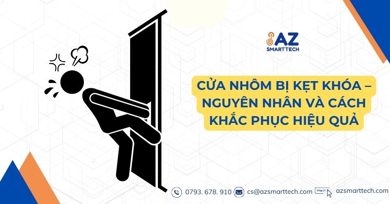 Cửa nhôm bị kẹt khóa, nguyên nhân và cách khắc phục