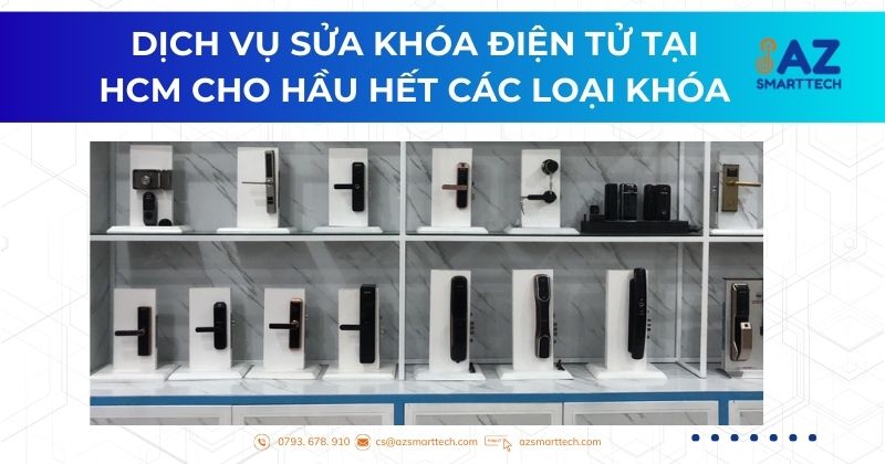 Dịch vụ sửa khóa điện tử tại HCM cho hầu hết các loại khóa