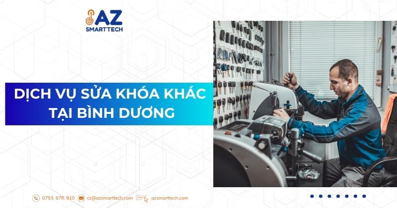 Dịch vụ sửa khóa cửa khác tại Bình Dương