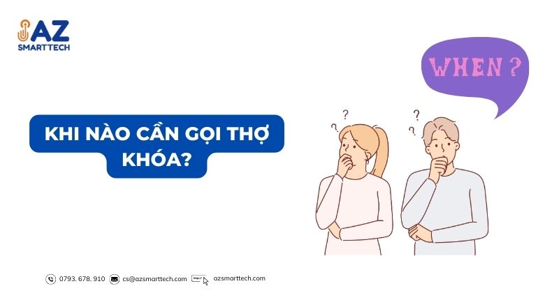 Khi nào cần gọi thợ khóa?