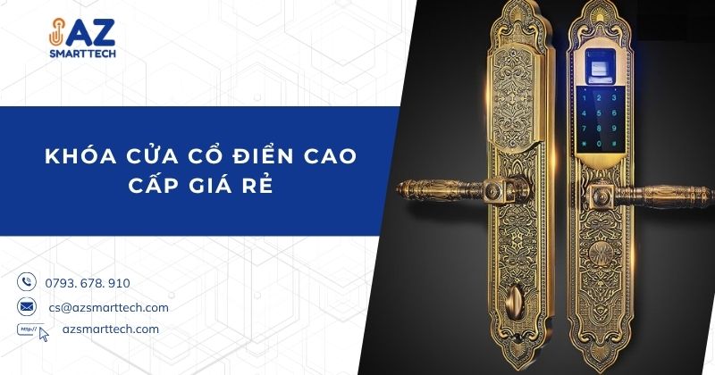 Khóa Cửa Cổ Điển Cao Cấp Giá Rẻ
