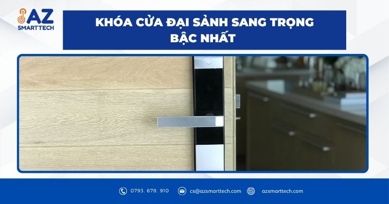 Khóa Cửa Đại Sảnh Sang Trọng Bậc Nhất