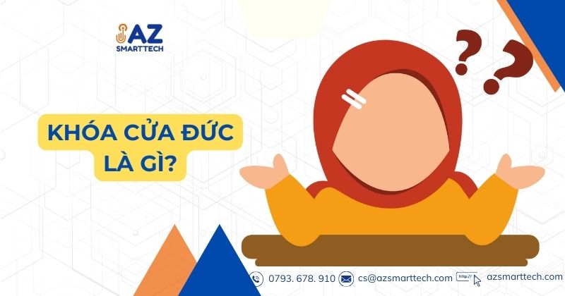 Khóa Cửa Đức Là Gì?