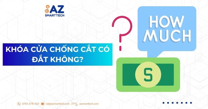 Khóa cửa chống cắt chống trộm có đắt không?