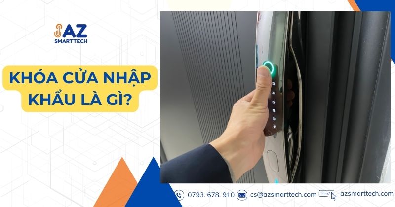 Khóa cửa nhập khẩu là gì?