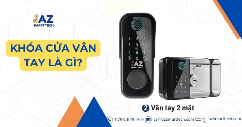 Khóa cửa vân tay là gì?