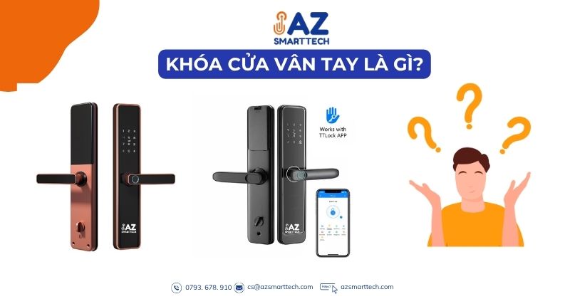 Khóa Cửa Vân Tay Là Gì?