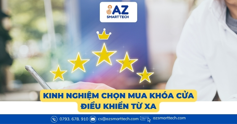 Kinh nghiệm chọn mua khóa cửa điều khiển từ xa