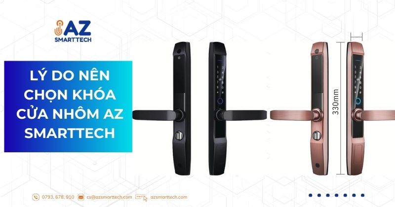Lý do nên chọn khóa cửa nhôm AZ SMARTTECH