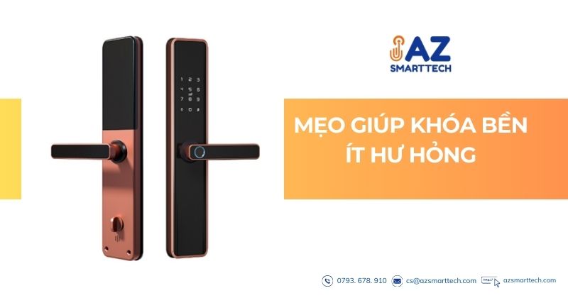 Mẹo giúp khóa bền, ít hư hỏng