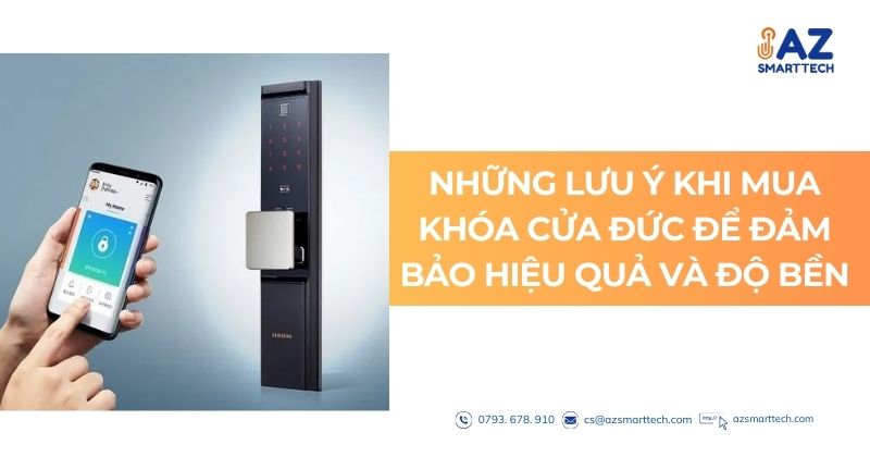 Những Lưu Ý Khi Mua Khóa Cửa Đức Để Đảm Bảo Hiệu Quả Và Độ Bền