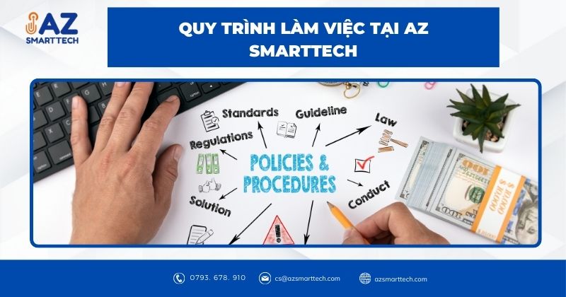 Quy trình làm việc tại AZ SMARTTECH