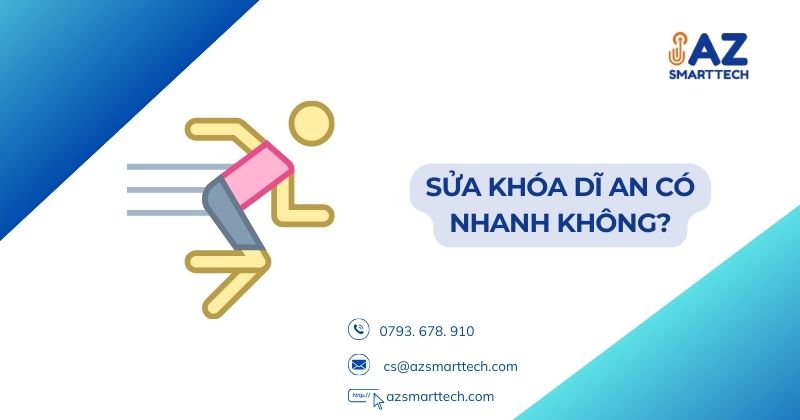 Sửa khóa Dĩ An có nhanh không?