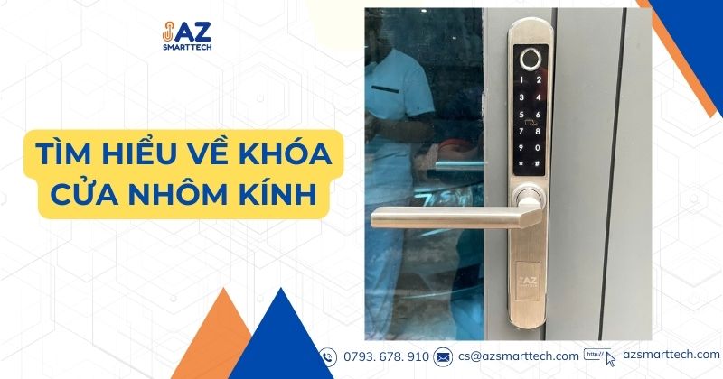 Tìm hiểu về khóa cửa nhôm kính