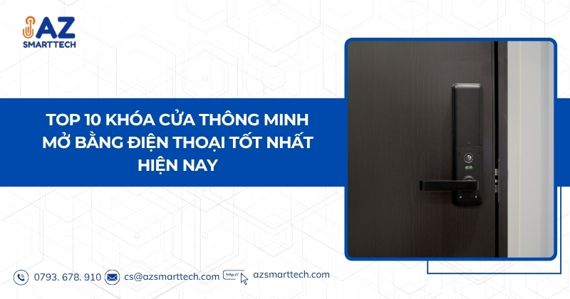 Top 10 khoa cua thong minh mo bang dien thoai tot nhat hien nay