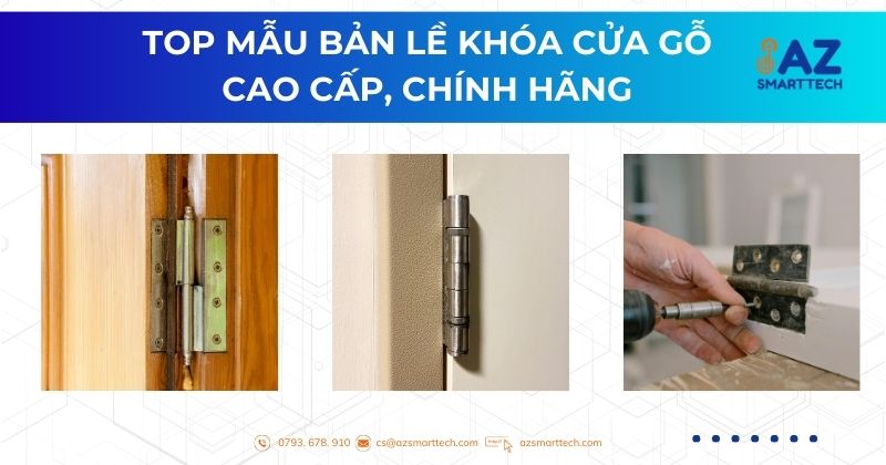 Top Mẫu Bản Lề Khóa Cửa Gỗ Cao Cấp, Chính Hãng