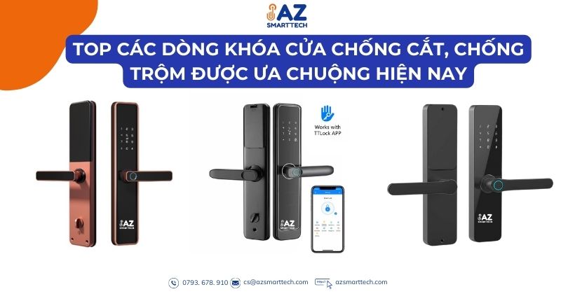 Top các dòng khóa cửa chống cắt chống trộm được ưa chuộng