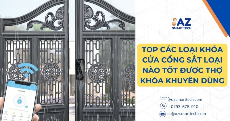 Top các loại khóa cửa cổng sắt loại nào tốt được thợ khóa khuyên dùng