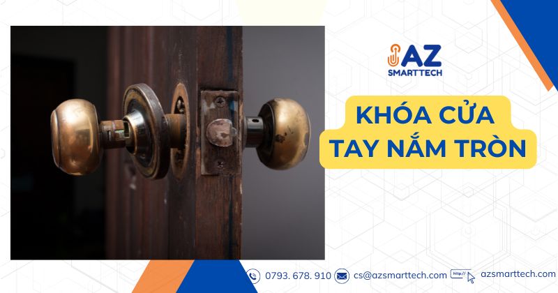 Khóa Cửa Tay Nắm Tròn 1 Khóa cửa tay nắm tròn
