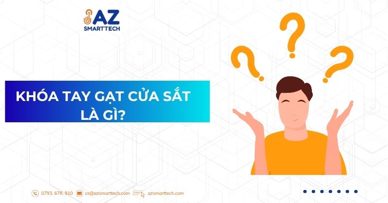 Khóa tay gạt cửa sắt là gì?