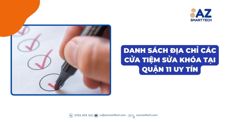 Danh sách địa chỉ các cửa tiệm sửa khóa tại quận 11 uy tín