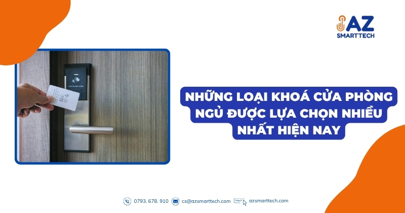 Những loại khoá cửa phòng ngủ được lựa chọn nhiều nhất hiện nay