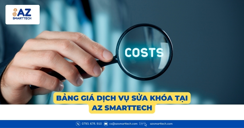 Bảng giá dịch vụ sửa khóa tại AZ Smarttech (tham khảo)