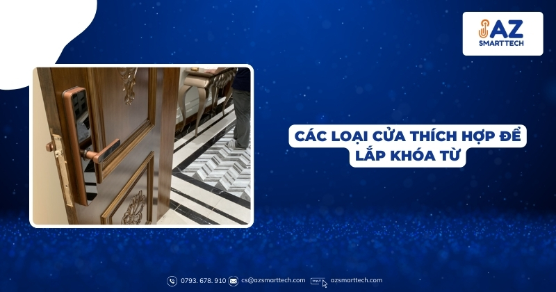 Các loại cửa thích hợp để lắp khóa từ