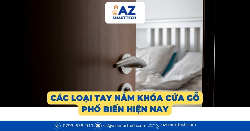 Các loại tay nắm khóa cửa gỗ phổ biến hiện nay