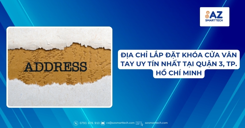 Địa chỉ lắp đặt khóa cửa vân tay quận 3, TP. Hồ Chí Minh uy tín