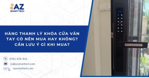 Hang thanh ly khoa cua van tay co nen mua hay khong