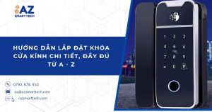 Hướng dẫn lắp đặt khóa cửa kính chi tiết, đầy đủ từ A - Z
