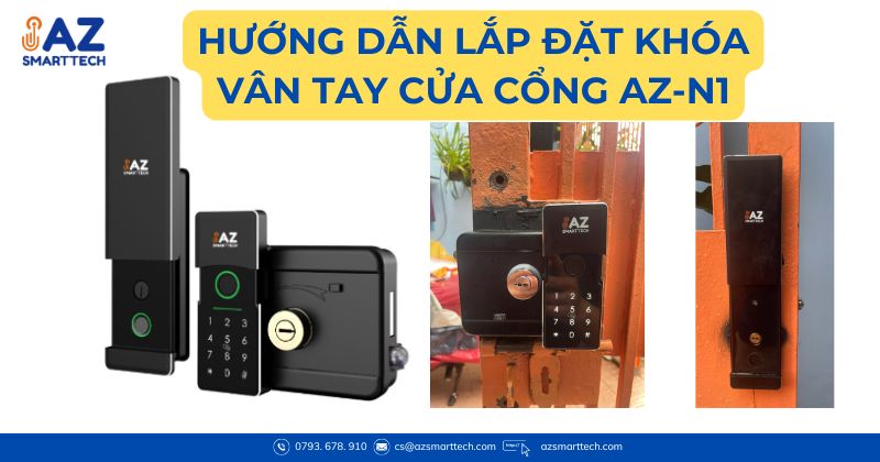 Hướng dẫn lắp đặt khóa vân tay cửa cổng AZ-N1