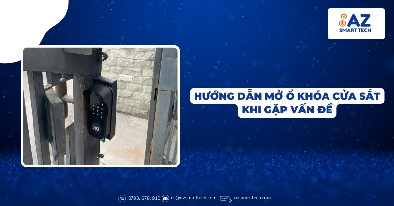 Hướng dẫn mở ổ khóa cửa sắt khi gặp vấn đề