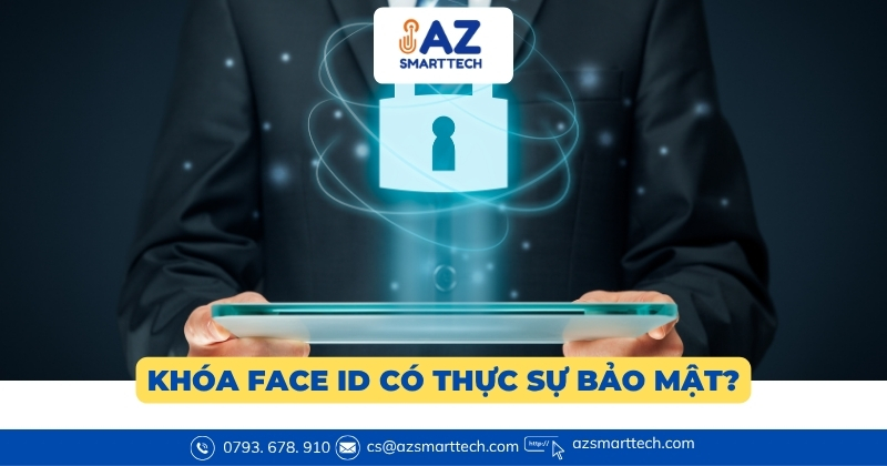 TOP 10 mẫu khóa nhận diện khuôn mặt hiện đại, giá tốt nhất hiện nay 5 Khóa Face ID có thực sự bảo mật?