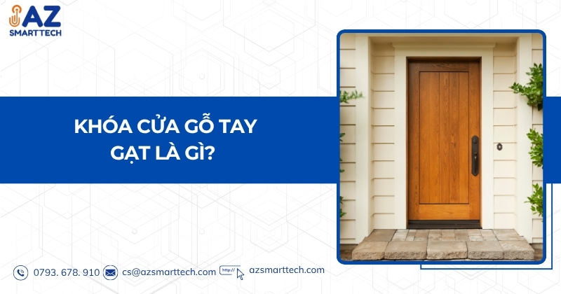 Khóa cửa gỗ tay gạt là gì?