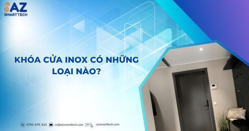 Khóa cửa inox có những loại nào?