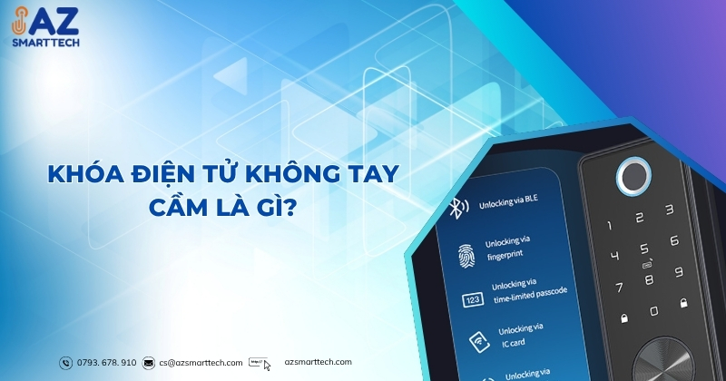 Khóa cửa không tay nắm điện tử hiện đại được ưu chuộng 2 Khóa điện tử không tay cầm là gì?