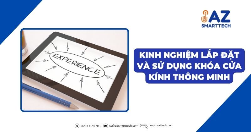 Kinh nghiệm lắp đặt và sử dụng khóa cửa kính thông minh
