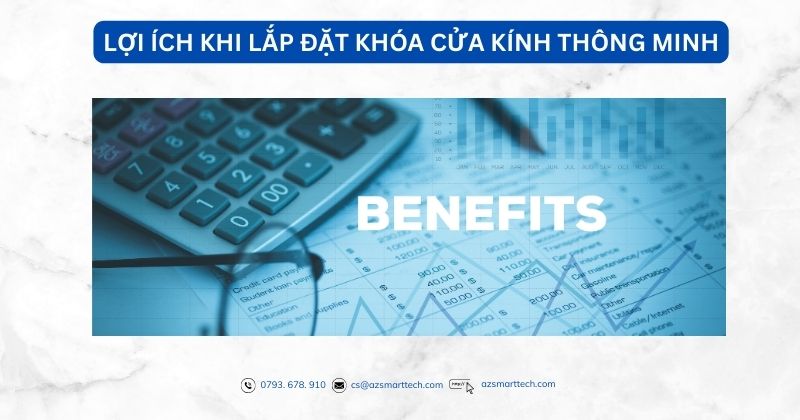 Lợi ích khi lắp đặt khóa cửa kính thông minh