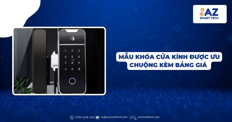 Mẫu khóa cửa kính được ưu chuộng kèm bảng giá