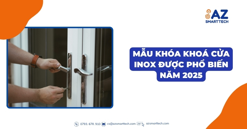 Mẫu khóa khoá cửa inox được phổ biến năm 2025