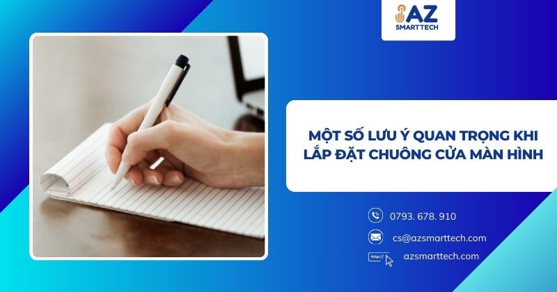 Một số lưu ý quan trọng khi lắp đặt chuông cửa màn hình